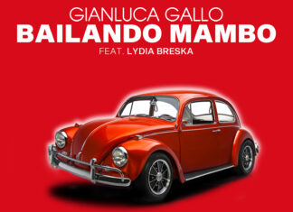 Gianluca Gallo With His Latest Single ” BAILANDO MAMBO” Makes The Whole World Dance