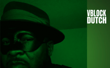 Vblock Dutch Is Mr Greenonit “If It Ain’t Green I Don’t Want It”