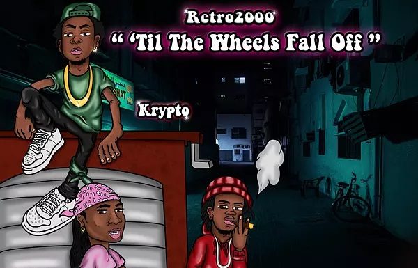 Retro2000’s Debut Single “‘Till The Wheels Fall Off” Brings The Message Of Perseverance While Melding Multiple Eras Of Hip-hop