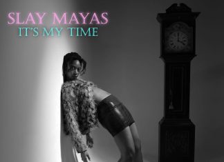It’s SLAY MAYAS “MY TIME’ DOCUMENTARY TRAILER